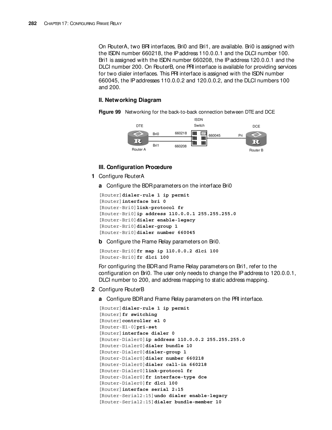 3Com 10014299 manual Configure the Frame Relay parameters on Bri0, Router-Bri0fr map ip 110.0.0.2 dlci 