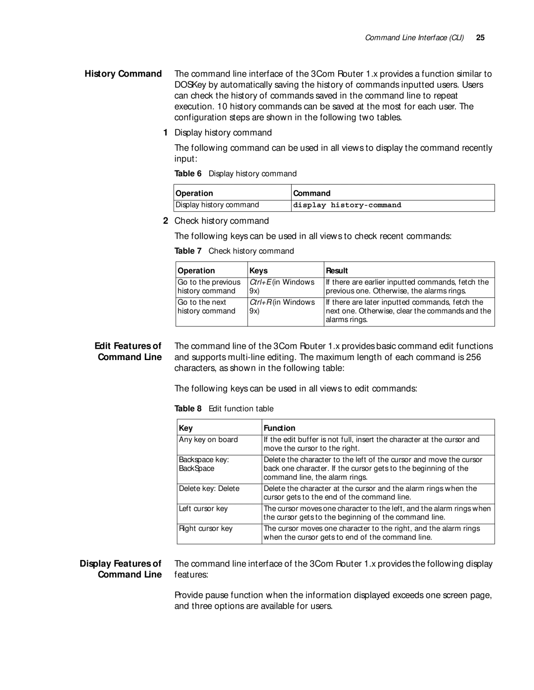 3Com 10014299 manual Command Line, Three options are available for users, Display Features 