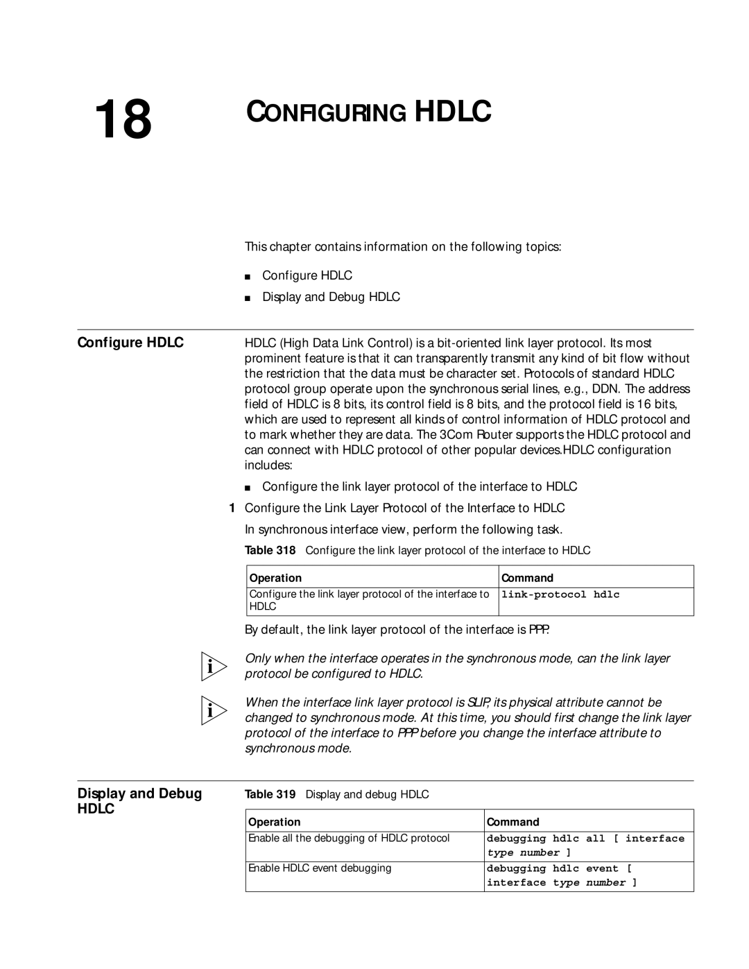 3Com 10014299 manual Configure Hdlc Display and Debug Hdlc, By default, the link layer protocol of the interface is PPP 