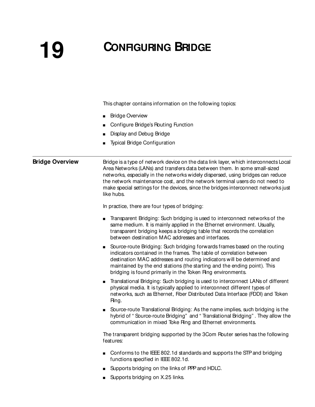 3Com 10014299 Bridge Overview, Configure Bridge’s Routing Function, Display and Debug Bridge, Typical Bridge Configuration 