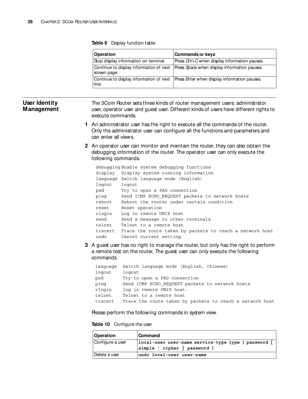 3Com 10014299 manual User Identity, Management, Can enter all views, Following commands 