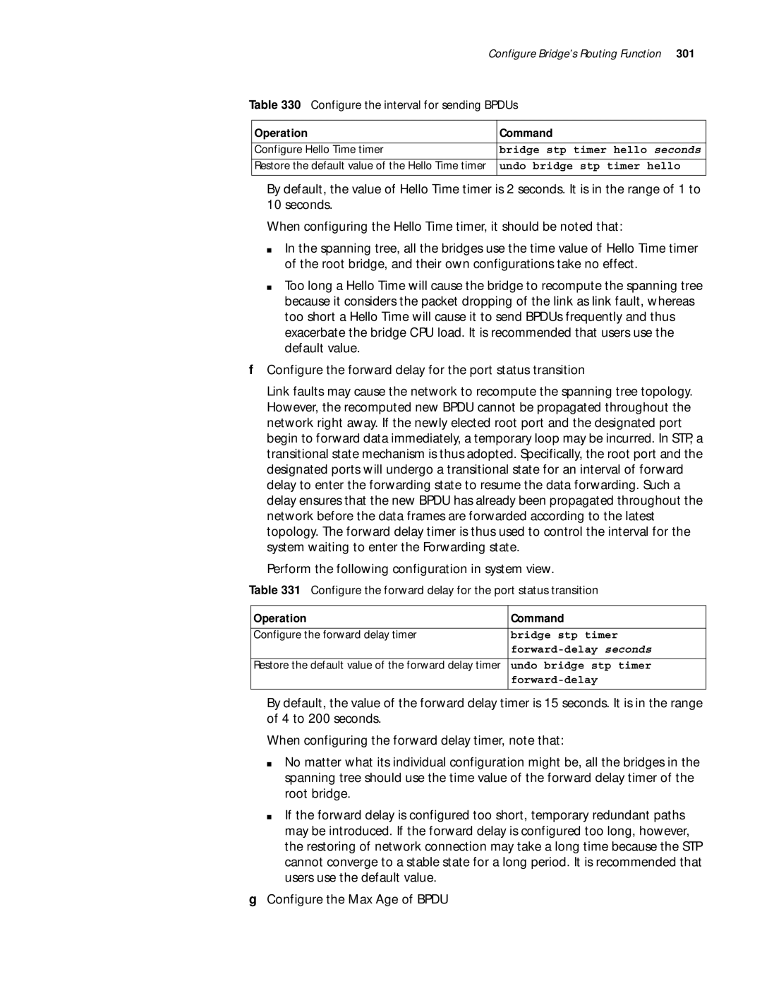 3Com 10014299 manual Configure the interval for sending BPDUs, Configure the forward delay for the port status transition 