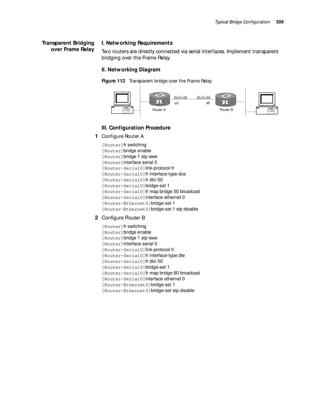 3Com 10014299 manual Transparent Bridging over Frame Relay, Transparent bridge over the Frame Relay 