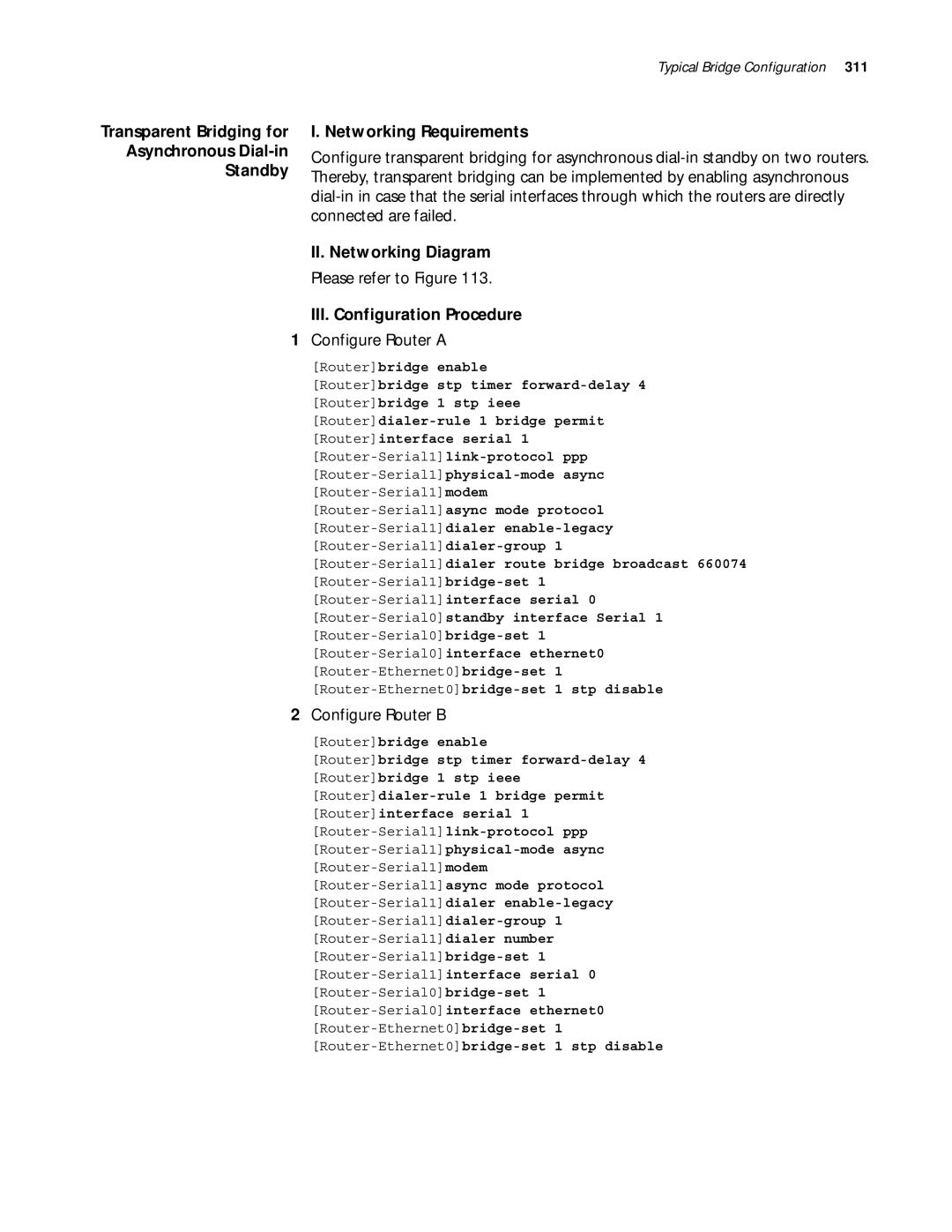 3Com 10014299 manual Asynchronous Dial-in, Standby, Connected are failed, Please refer to Figure, Transparent Bridging for 