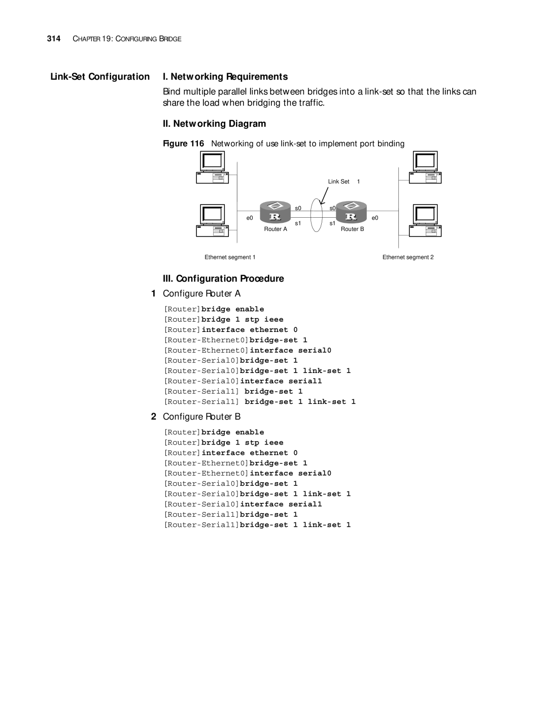 3Com 10014299 manual Link-Set Configuration I. Networking Requirements, Router-Serial1bridge-set 1 link-set 