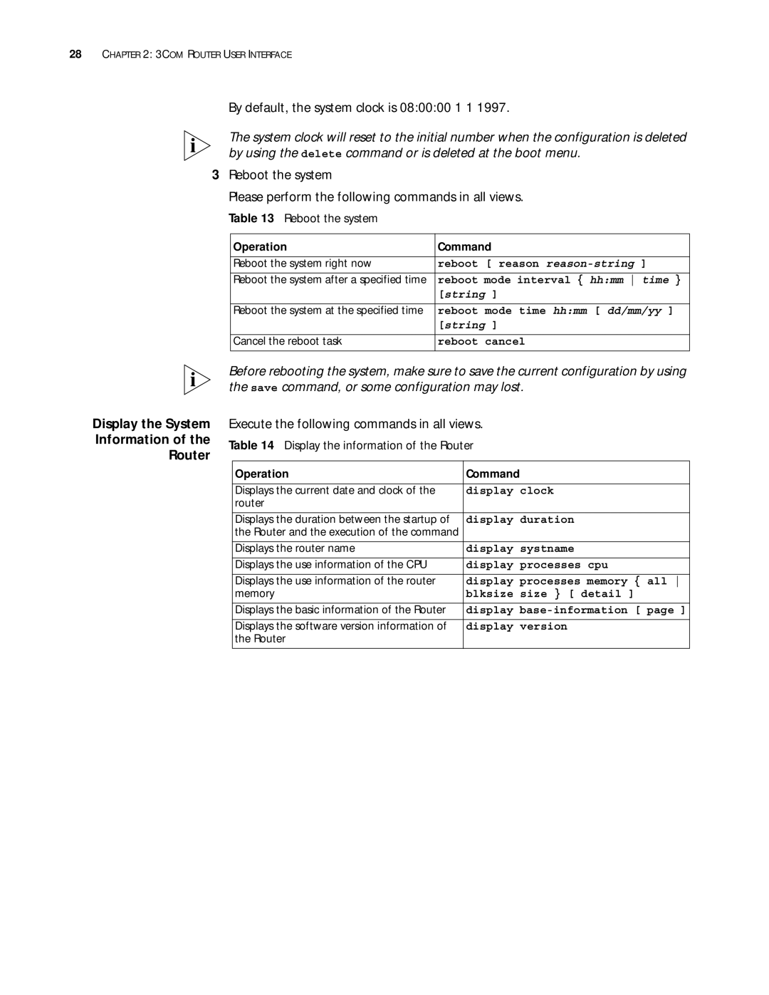 3Com 10014299 manual By default, the system clock is 080000 1 1, Display the System Information Router, Reboot the system 