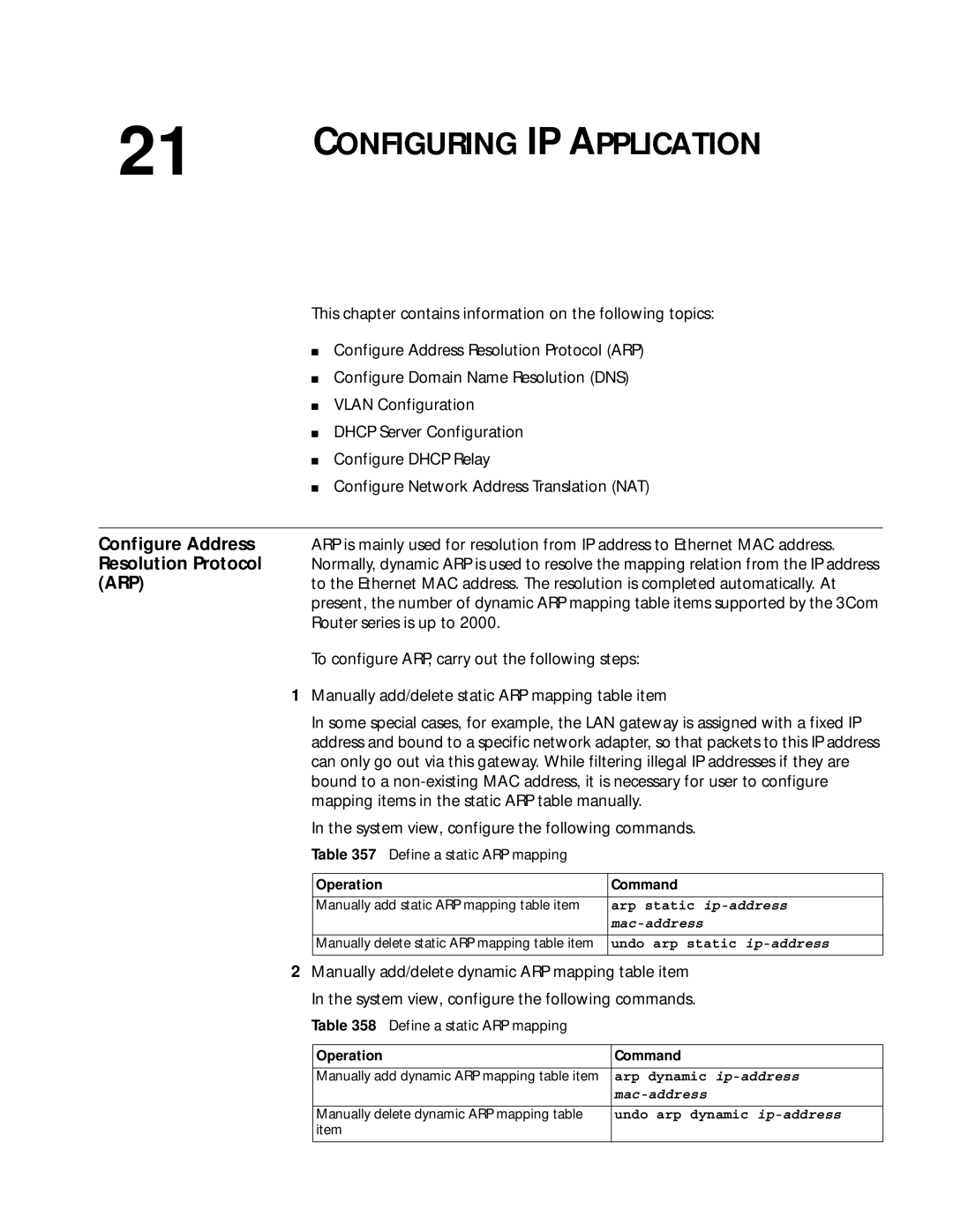 3Com 10014299 manual Define a static ARP mapping, Arp static ip-address, Undo arp static ip-address, Arp dynamic ip-address 