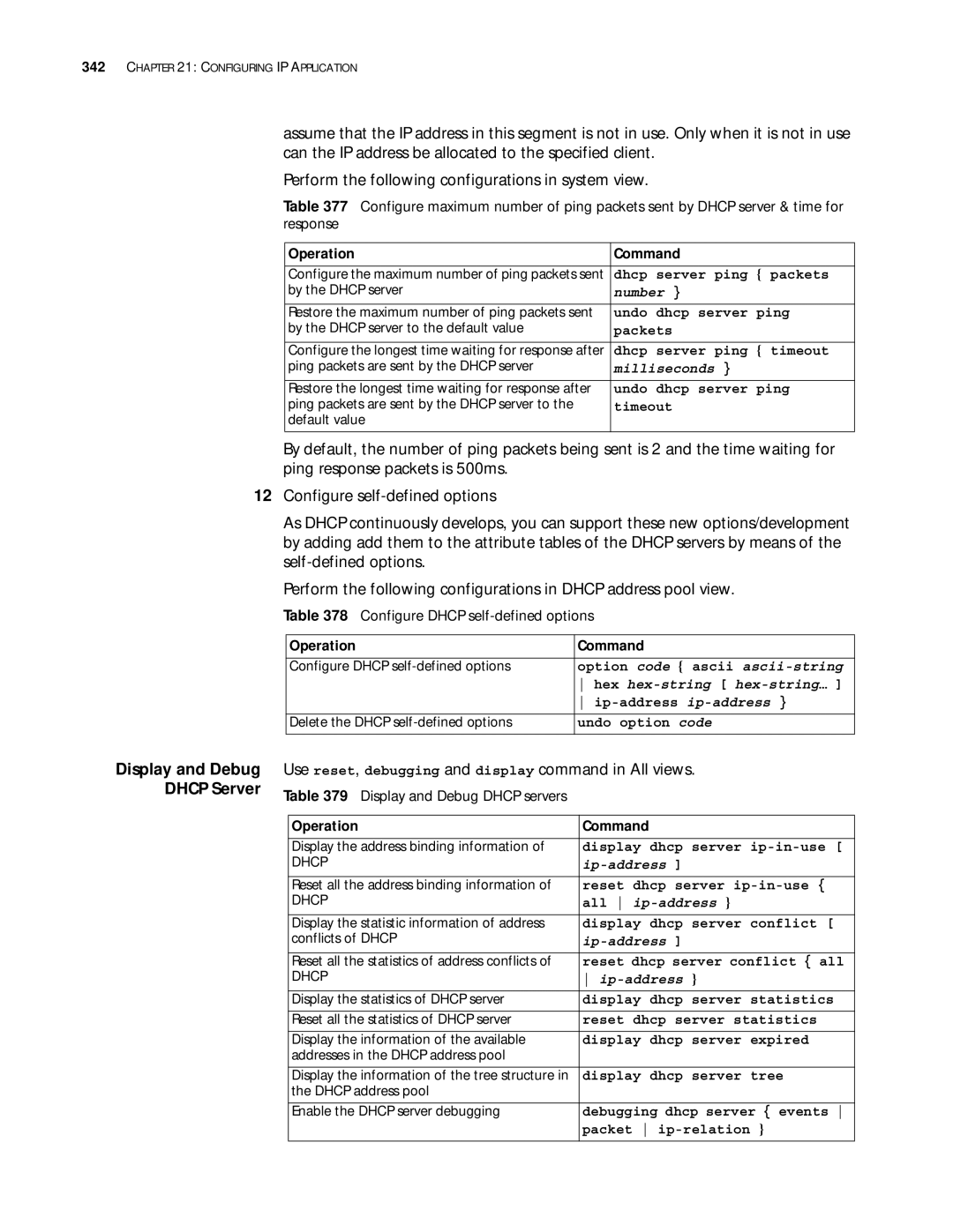 3Com 10014299 manual Use reset, debugging and display command in All views, Configure Dhcp self-defined options 