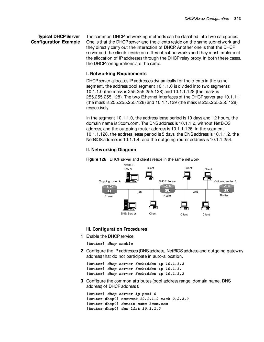 3Com 10014299 III. Configuration Procedures 1 Enable the Dhcp service, Router dhcp enable, Router dhcp server forbidden-ip 