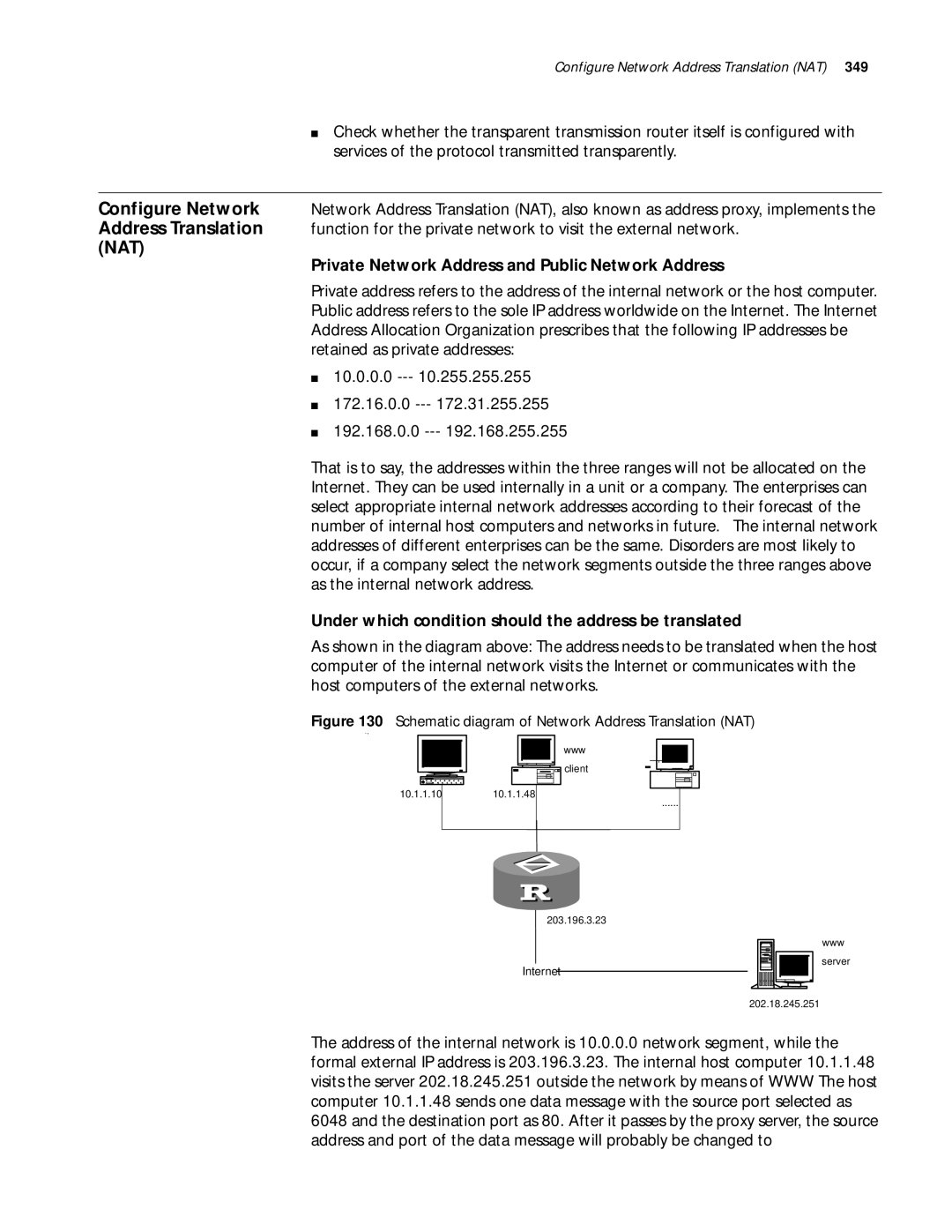 3Com 10014299 Private Network Address and Public Network Address, Under which condition should the address be translated 