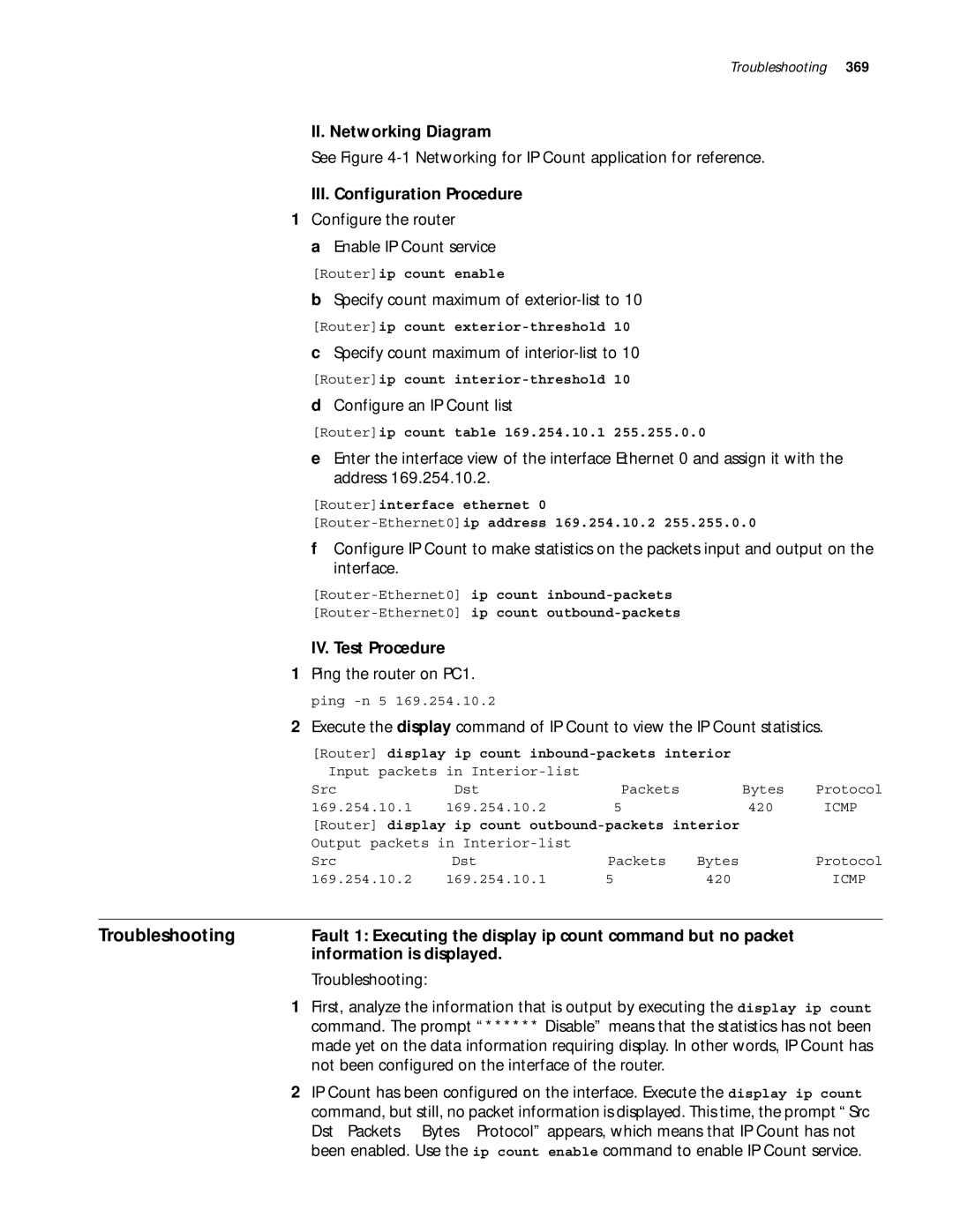 3Com 10014299 manual IV. Test Procedure, Information is displayed, Not been configured on the interface of the router 