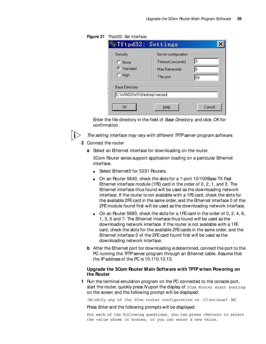 3Com 10014299 manual Press Enter and the following prompts will be displayed, Tftpd32 Set interface 