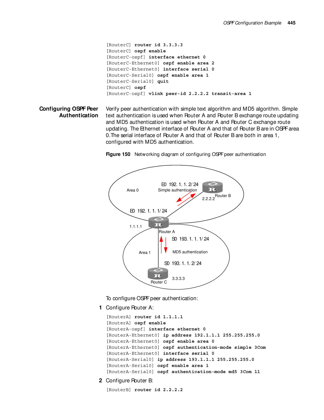 3Com 10014299 manual To configure Ospf peer authentication Configure Router a 