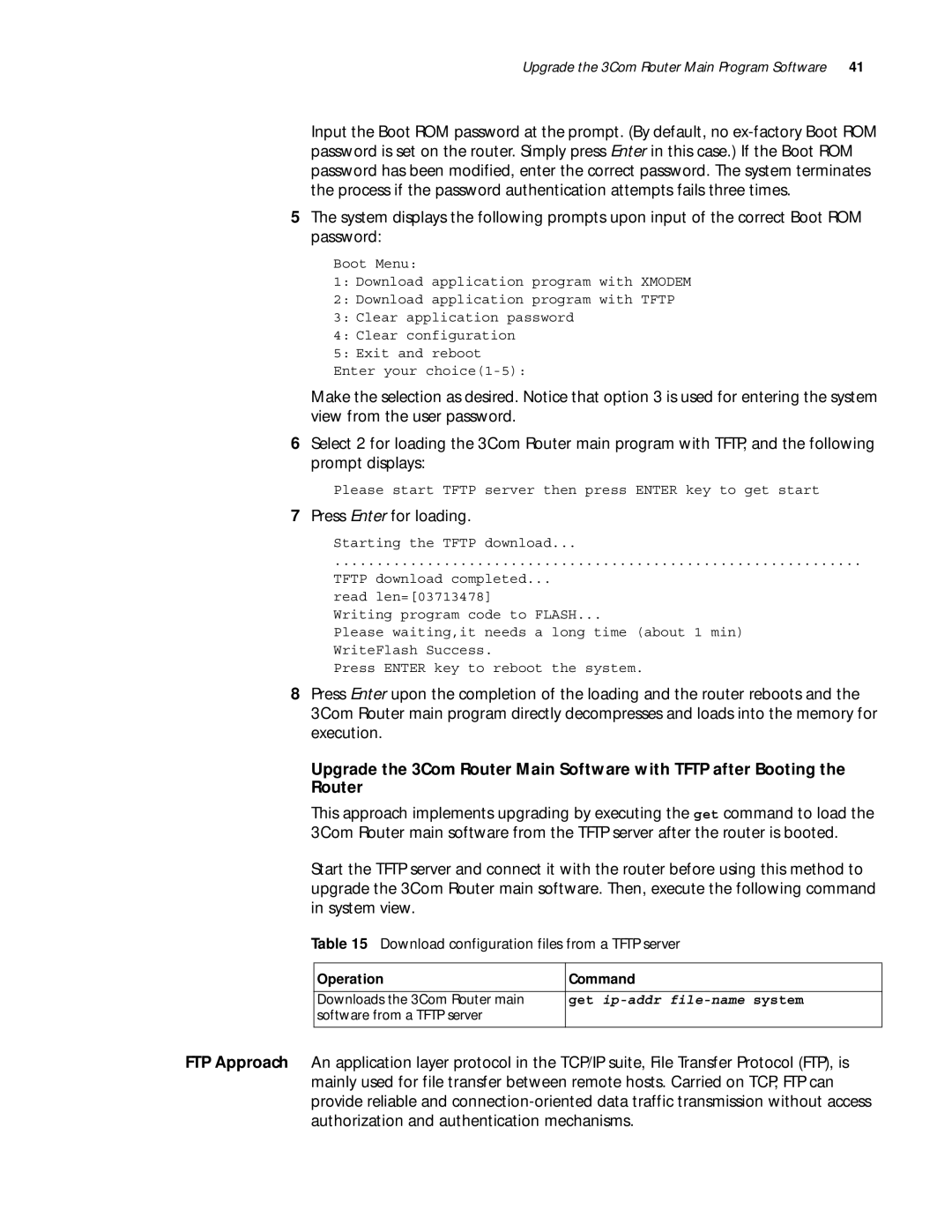 3Com 10014299 manual Press Enter for loading, Download configuration files from a Tftp server, Get ip-addr file-name system 