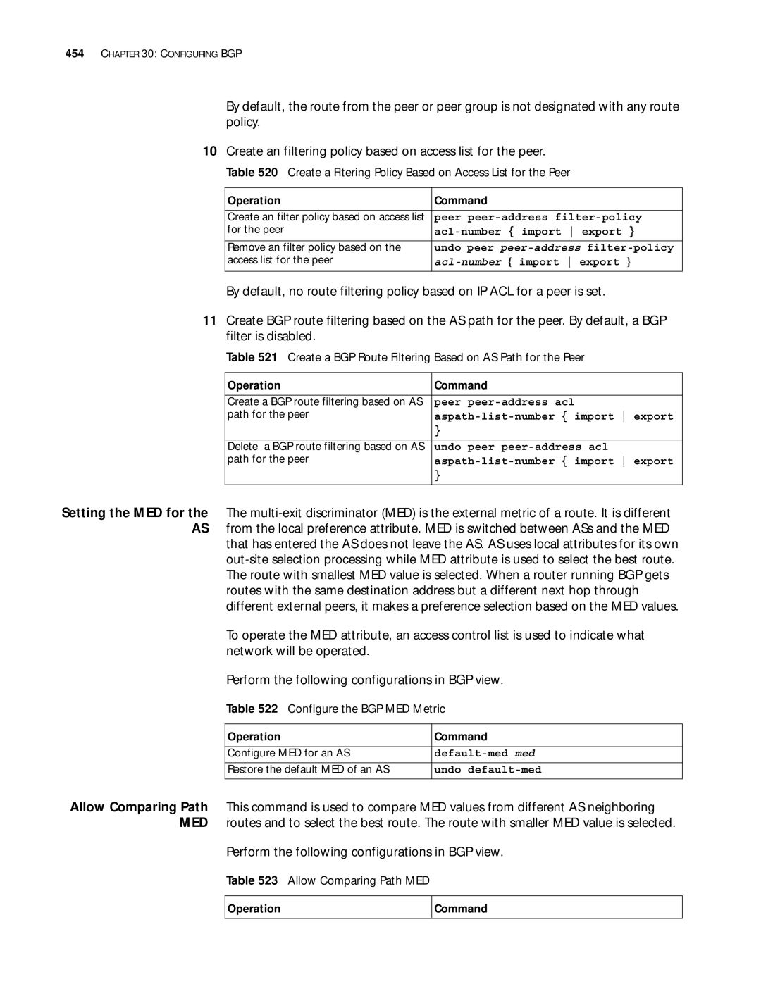 3Com 10014299 manual Create a Fltering Policy Based on Access List for the Peer, Configure the BGP MED Metric 