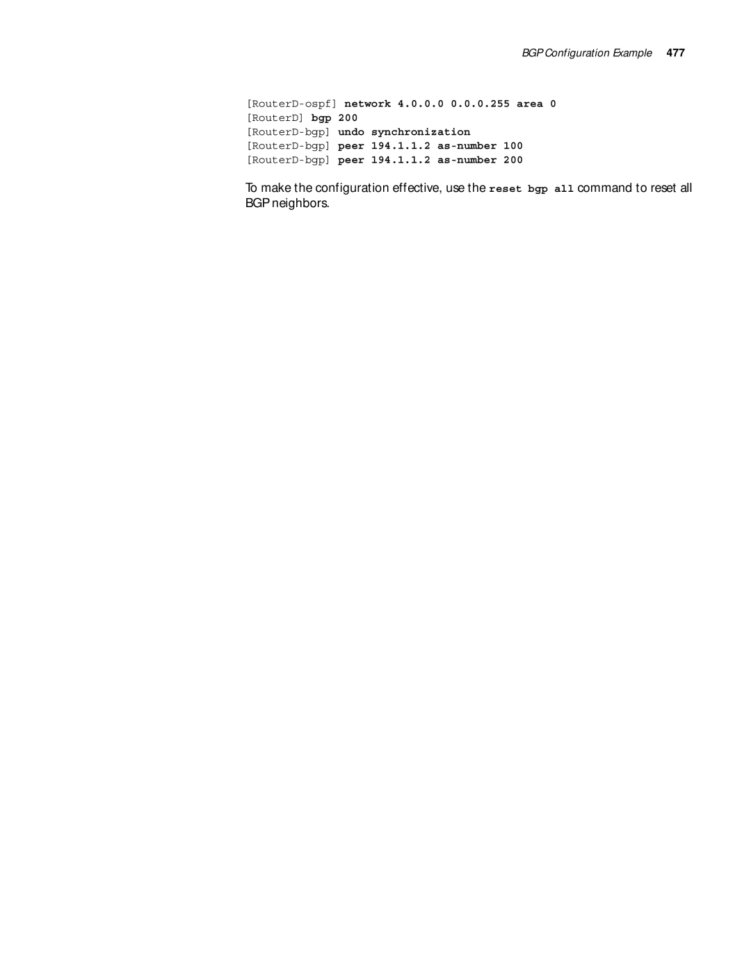 3Com 10014299 manual RouterD-ospf network 4.0.0.0 0.0.0.255 area 0 RouterD bgp 