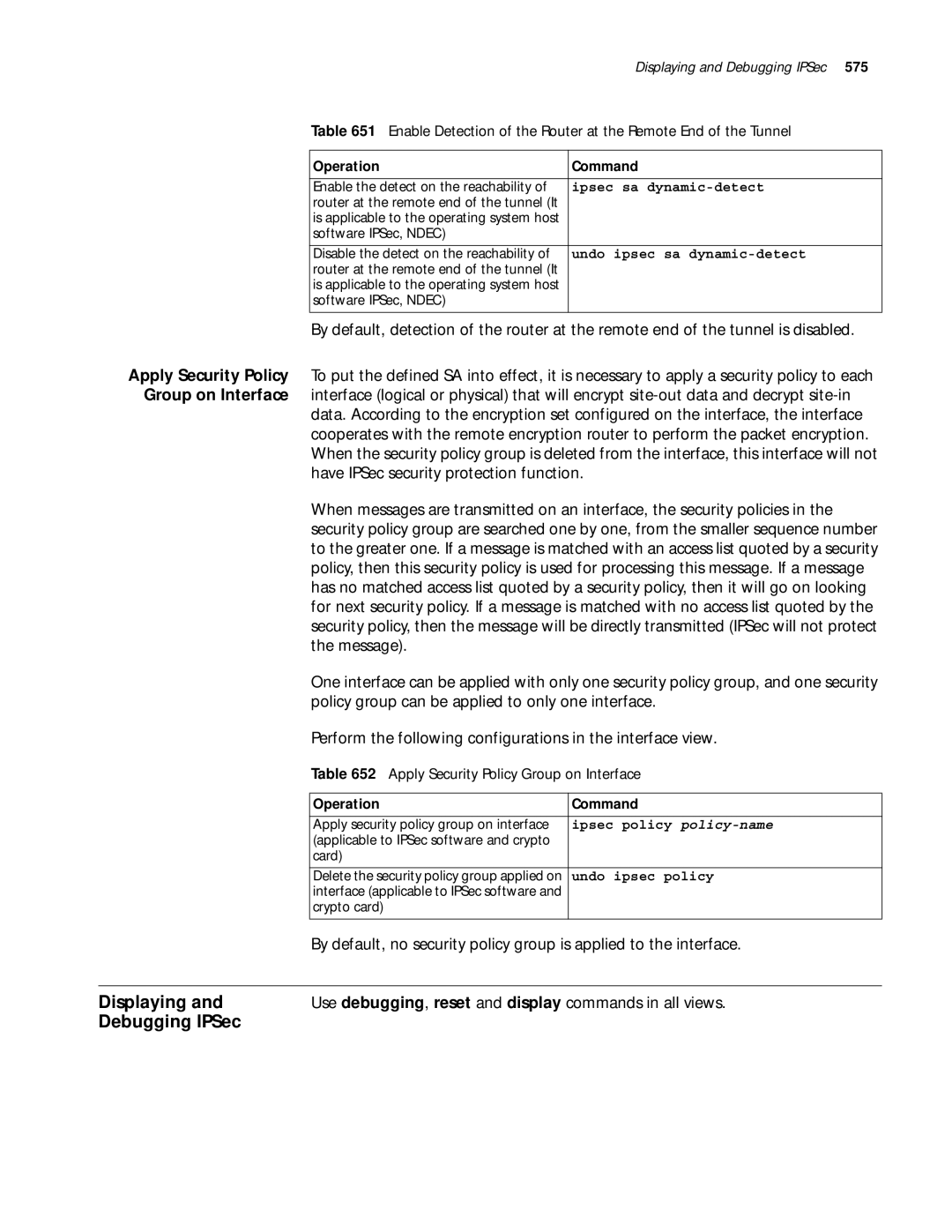 3Com 10014299 manual Debugging IPSec, Apply Security Policy Group on Interface, Ipsec sa dynamic-detect 