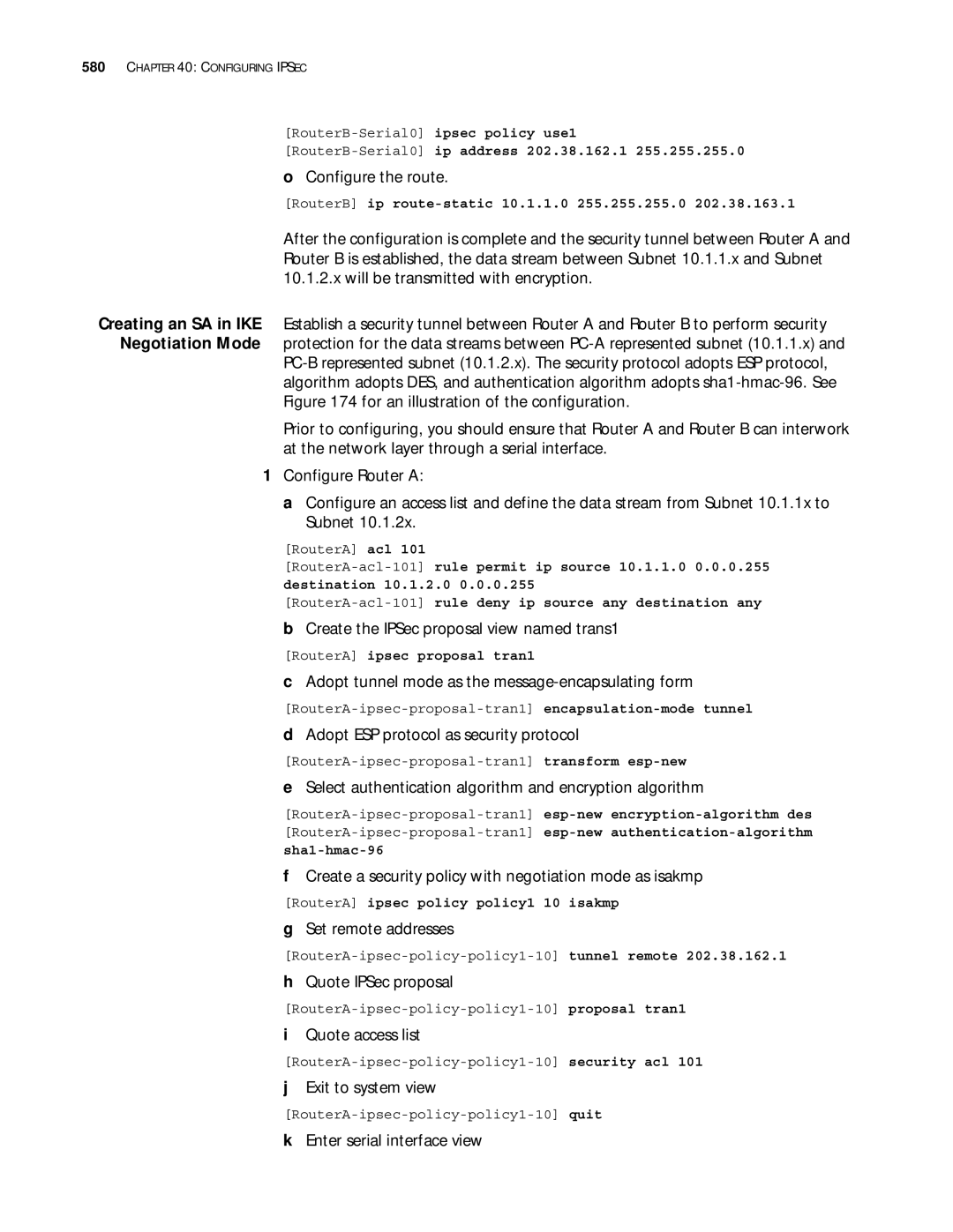 3Com 10014299 manual Create the IPSec proposal view named trans1, Create a security policy with negotiation mode as isakmp 