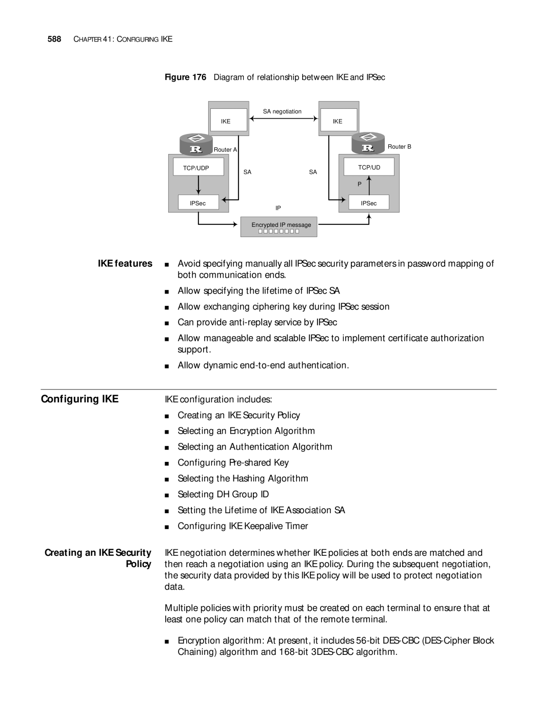 3Com 10014299 manual Configuring IKE, IKE features, Policy 