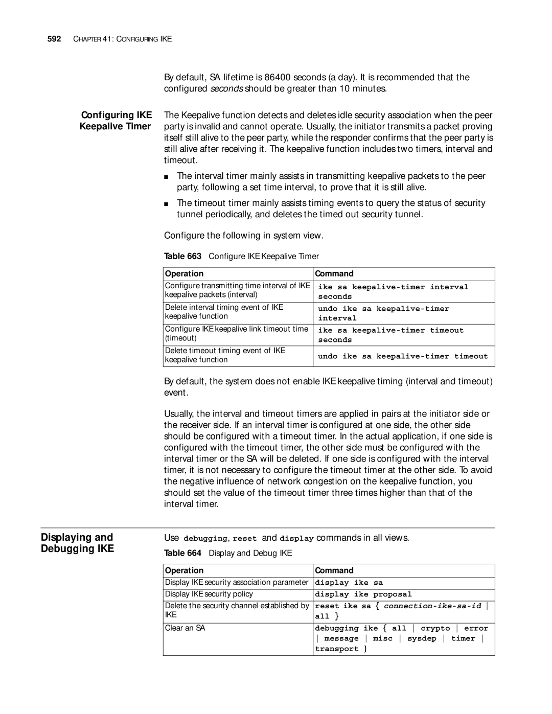 3Com 10014299 manual Displaying and Debugging IKE, Configure IKE Keepalive Timer, Display and Debug IKE 