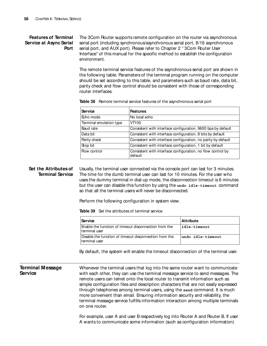 3Com 10014299 manual Terminal Message, Service, On one router, Set the attributes of terminal service 