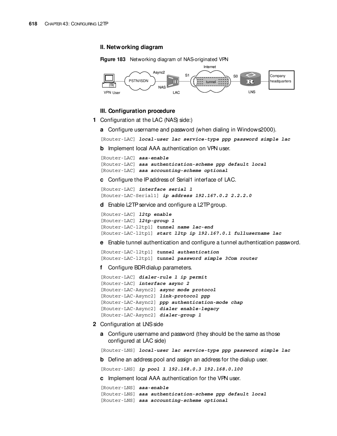 3Com 10014299 manual Implement local AAA authentication on VPN user, Configure the IP address of Serial1 interface of LAC 