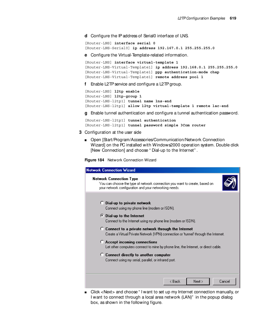 3Com 10014299 Configure the IP address of Serial0 interface of LNS, Configure the Virtual-Template-related information 