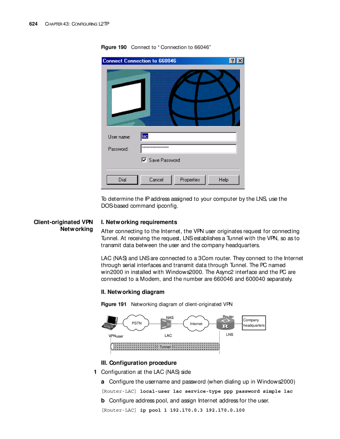 3Com 10014299 manual Client-originated VPN Networking, Router-LACip pool 1 192.170.0.3 