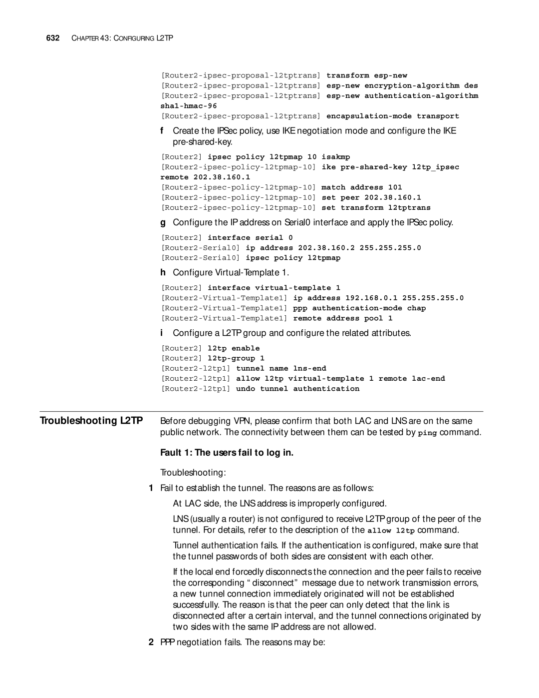 3Com 10014299 manual Fault 1 The users fail to log, PPP negotiation fails. The reasons may be 