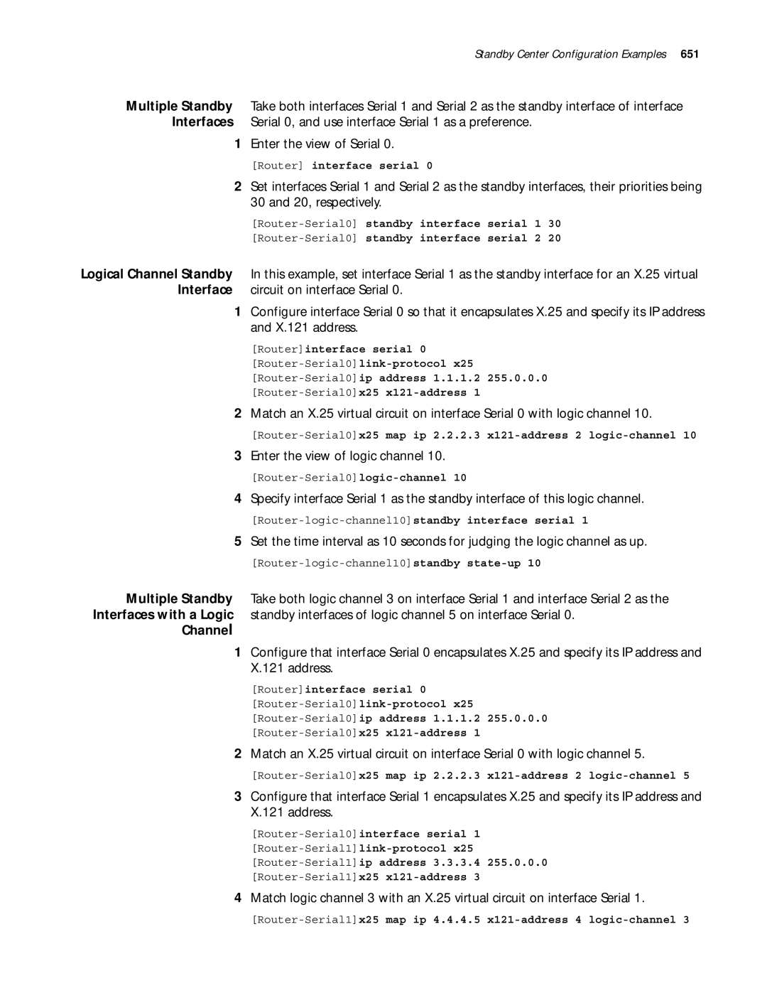 3Com 10014299 manual Enter the view of logic channel, Channel, Router-logic-channel10standby interface serial 