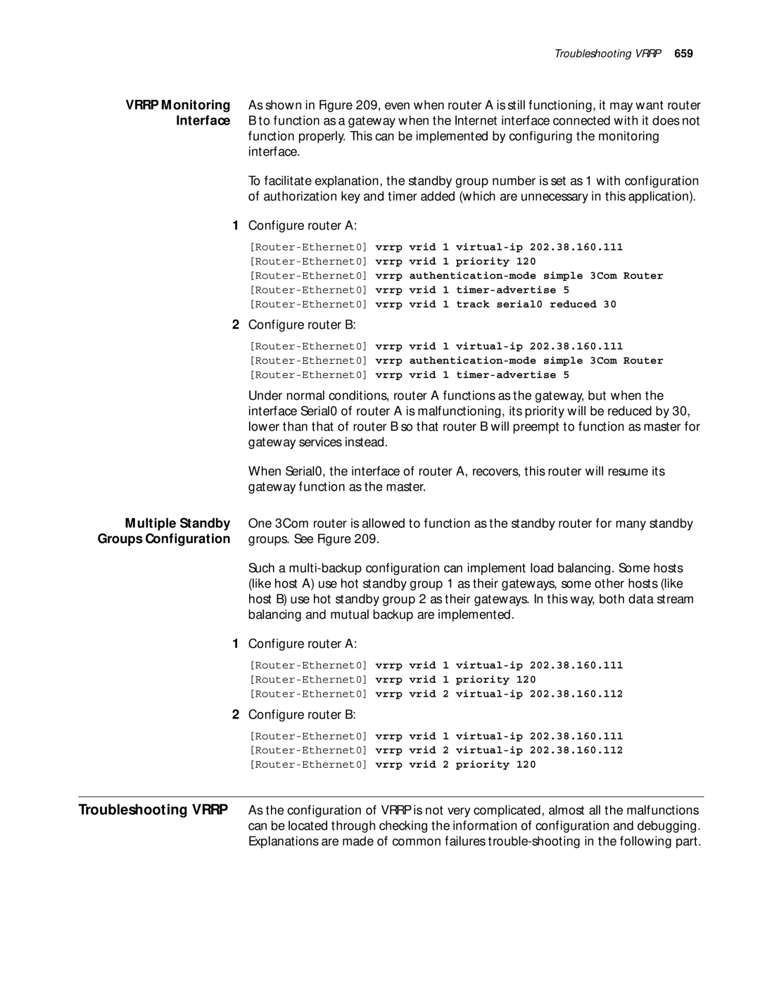 3Com 10014299 manual Gateway services instead, Gateway function as the master, Multiple Standby, Groups. See Figure 