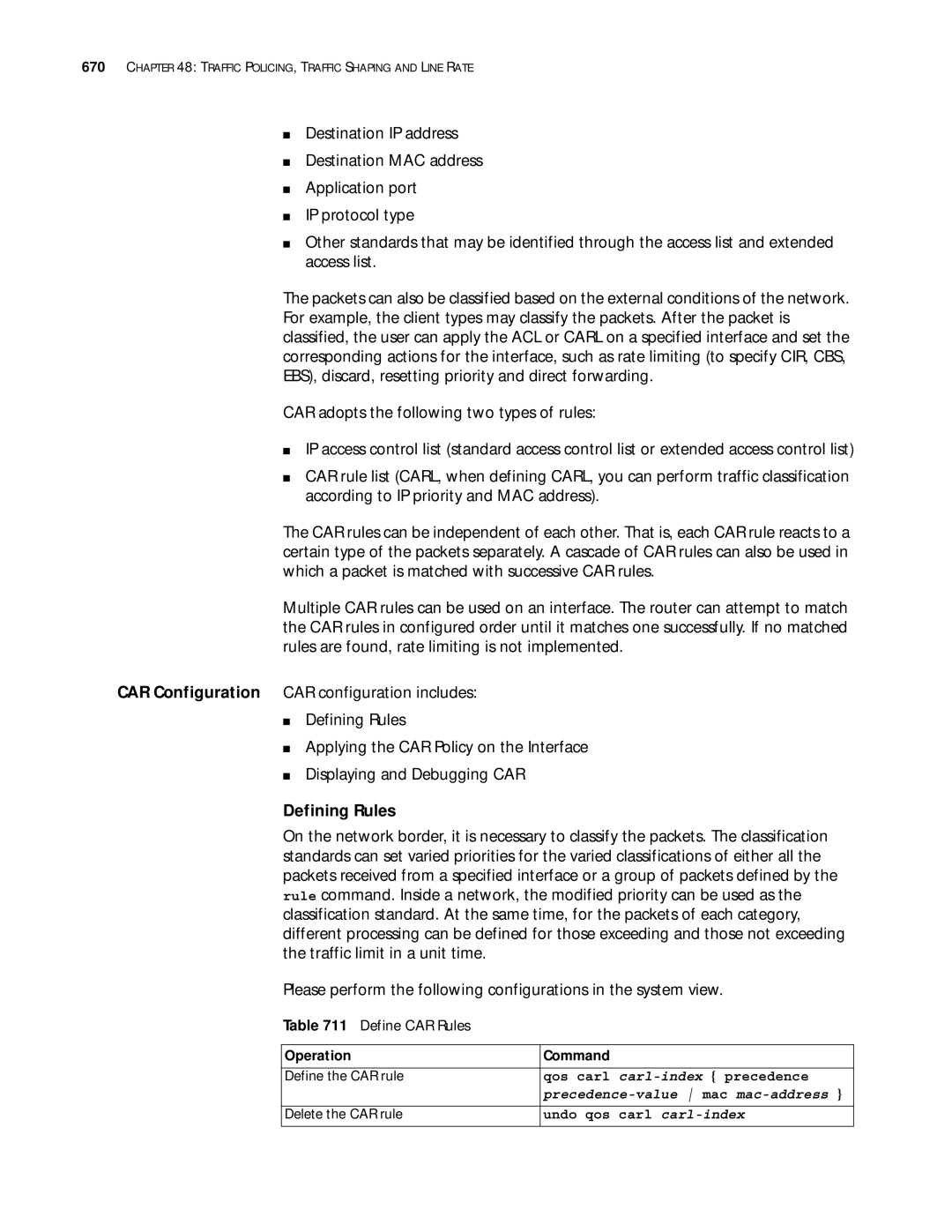 3Com 10014299 manual Defining Rules, Define CAR Rules, Qos carl carl-index precedence, Precedence-value mac mac-address 