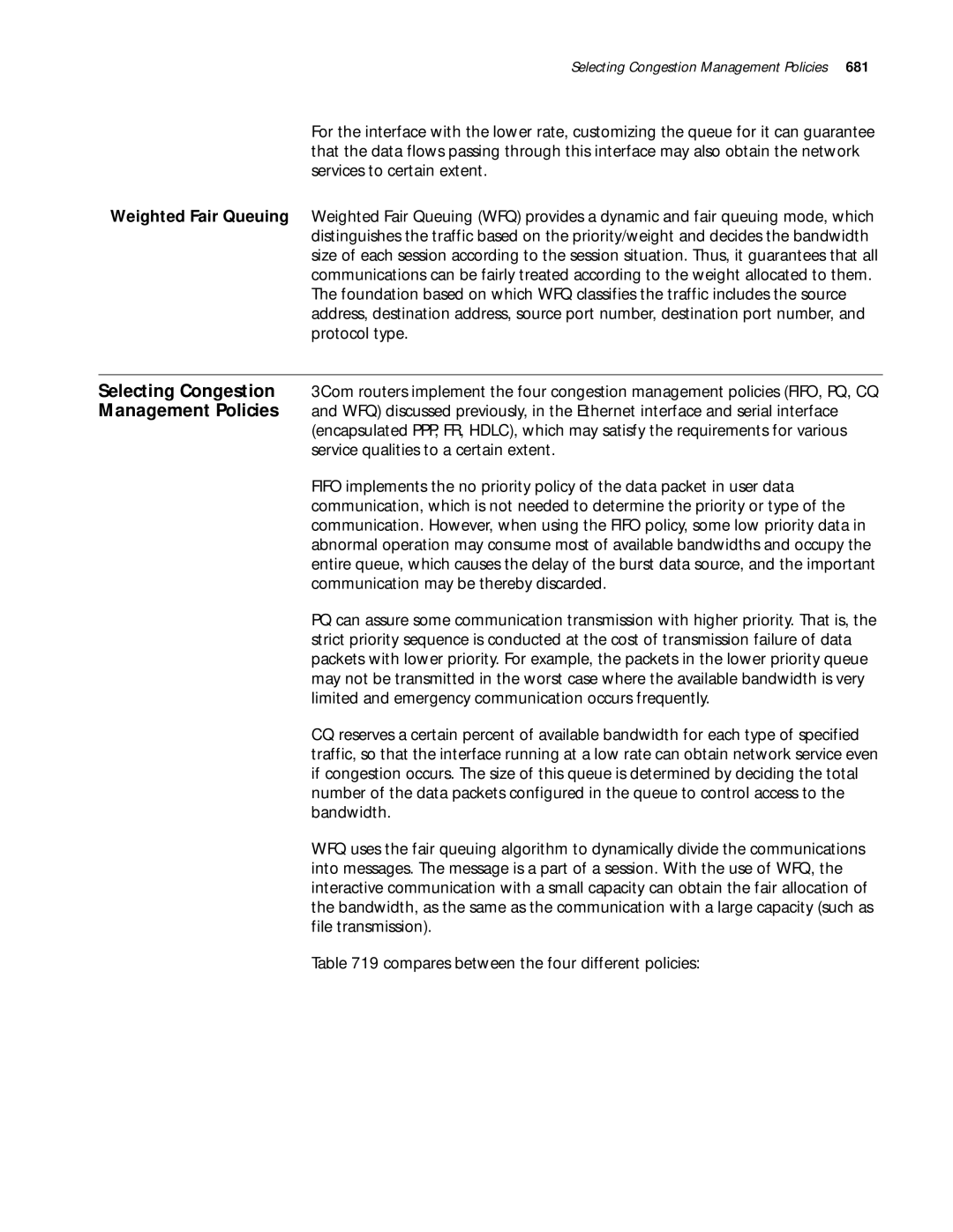 3Com 10014299 manual Selecting Congestion Management Policies 