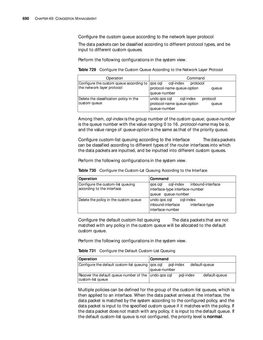 3Com 10014299 manual Configure the Custom-Lst Queuing According to the Interface, Configure the Default Custom-List Queuing 