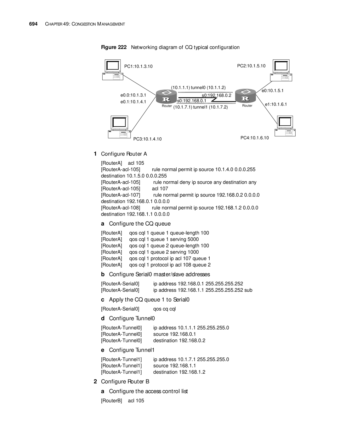 3Com 10014299 Configure the CQ queue, Configure Router B Configure the access control list, RouterA-Tunnel1destination 