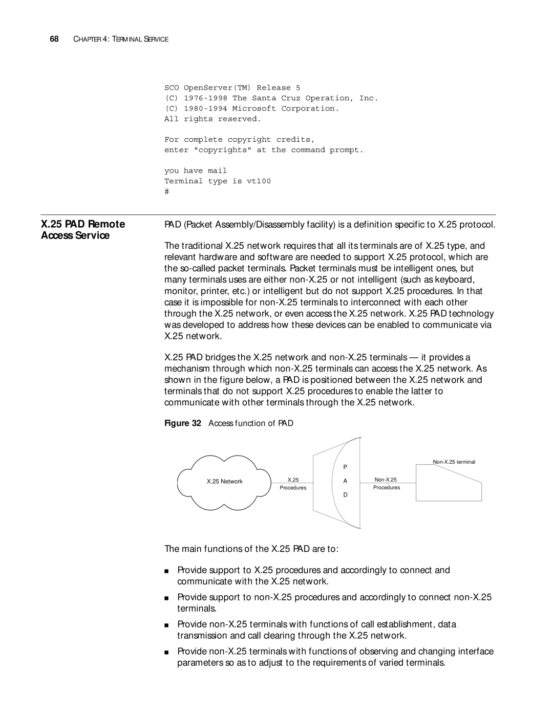 3Com 10014299 manual PAD Remote, Access Service, Communicate with other terminals through the X.25 network 