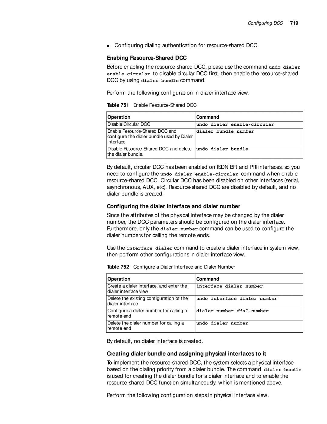 3Com 10014299 manual Configuring dialing authentication for resource-shared DCC, Enabing Resource-Shared DCC 