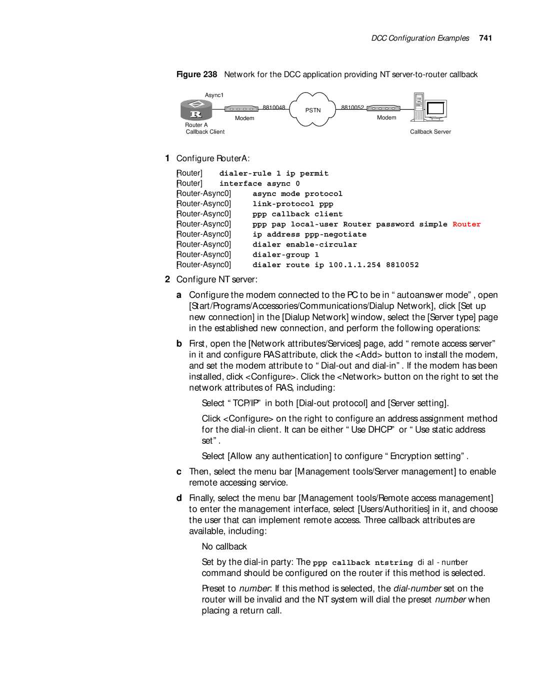 3Com 10014299 manual Configure RouterA, Router-Async0dialer route ip 100.1.1.254 