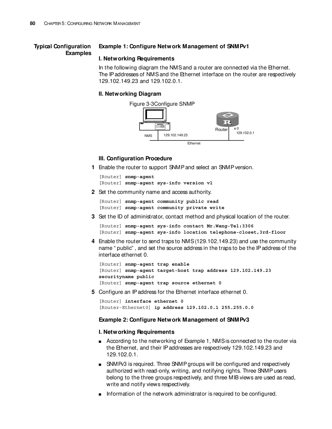 3Com 10014299 manual Example 1 Configure Network Management of SNMPv1, Examples Networking Requirements, 129.102.149.23 