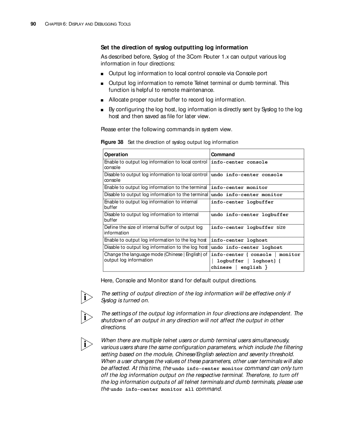 3Com 10014299 manual Set the direction of syslog outputting log information 