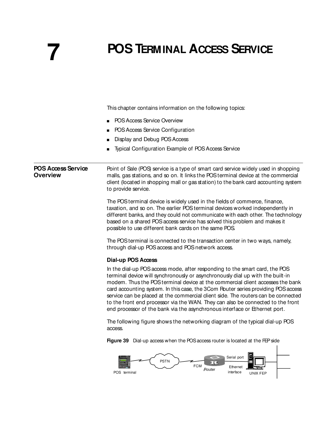 3Com 10014299 manual POS Terminal Access Service, Dial-up POS Access 