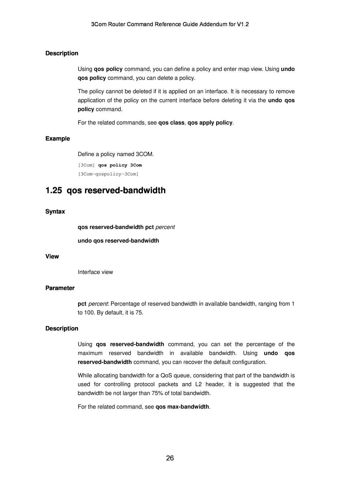 3Com 10014302 manual qos reserved-bandwidth, Description, Example, Syntax, View, Parameter 