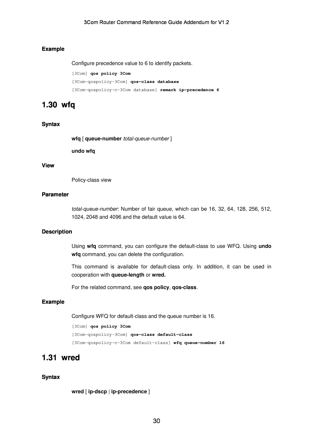 3Com 10014302 1.30 wfq, wred, Example, Syntax, View, Parameter, Description, wfq queue-number total-queue-number, undo wfq 