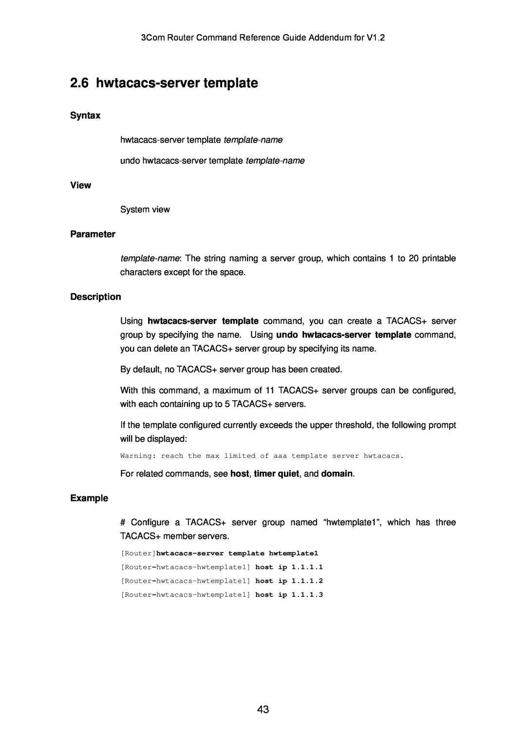3Com 10014302 manual hwtacacs-server template, Syntax, View, Parameter, Description, Example 