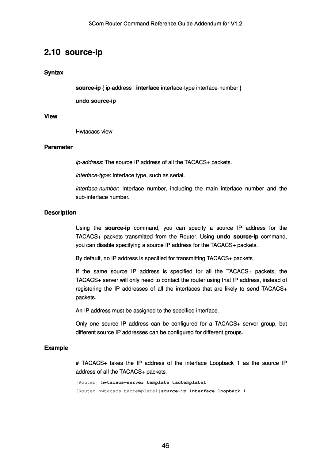 3Com 10014302 manual Syntax, View, Parameter, Description, Example, undo source-ip 