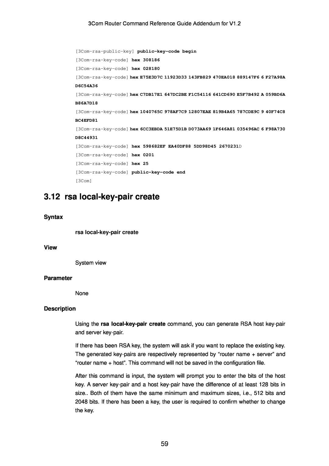 3Com 10014302 manual rsa local-key-pair create, Syntax, View, Parameter, Description 