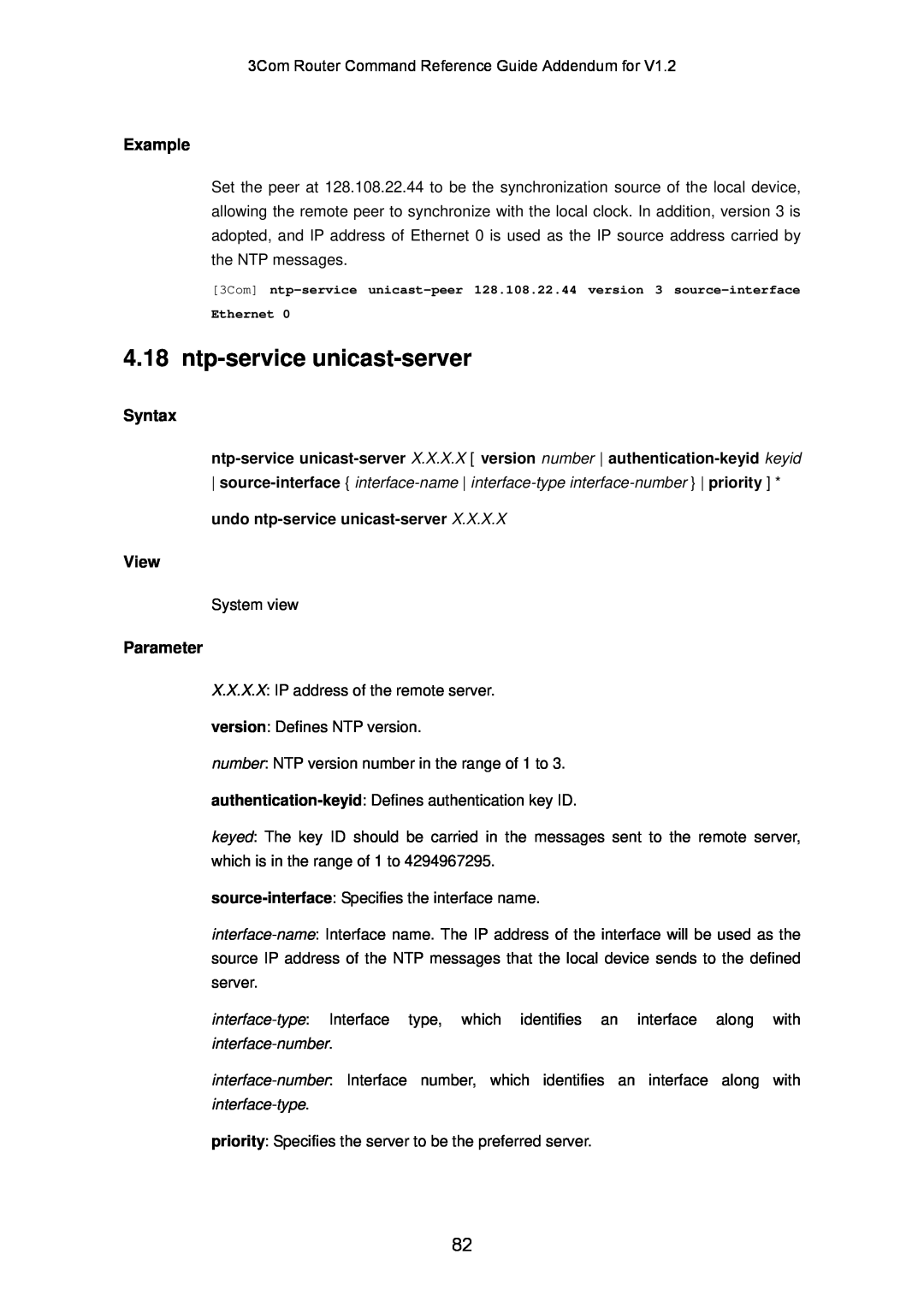 3Com 10014302 manual Example, Syntax, View, Parameter, undo ntp-service unicast-server 