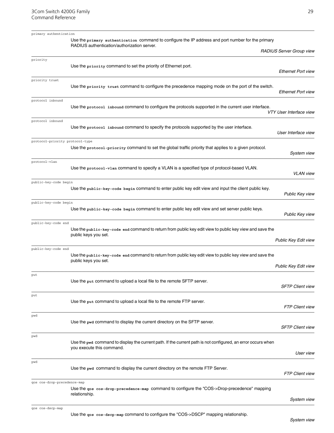 3Com 10014917 manual Radius Server Group view, VTY User Interface view, Public Key Edit view 