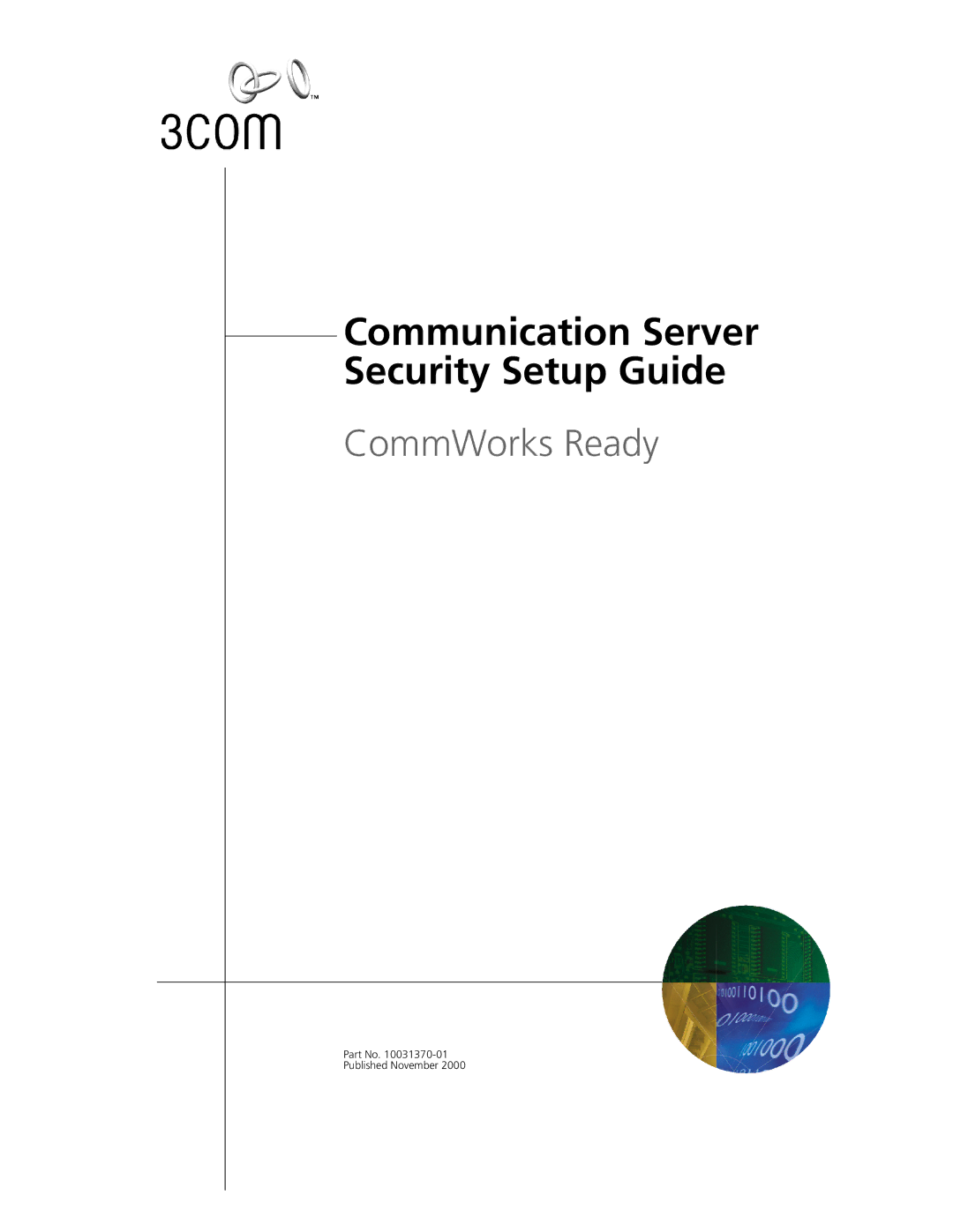 3Com 10031370-01 setup guide Part No -01 Published November 