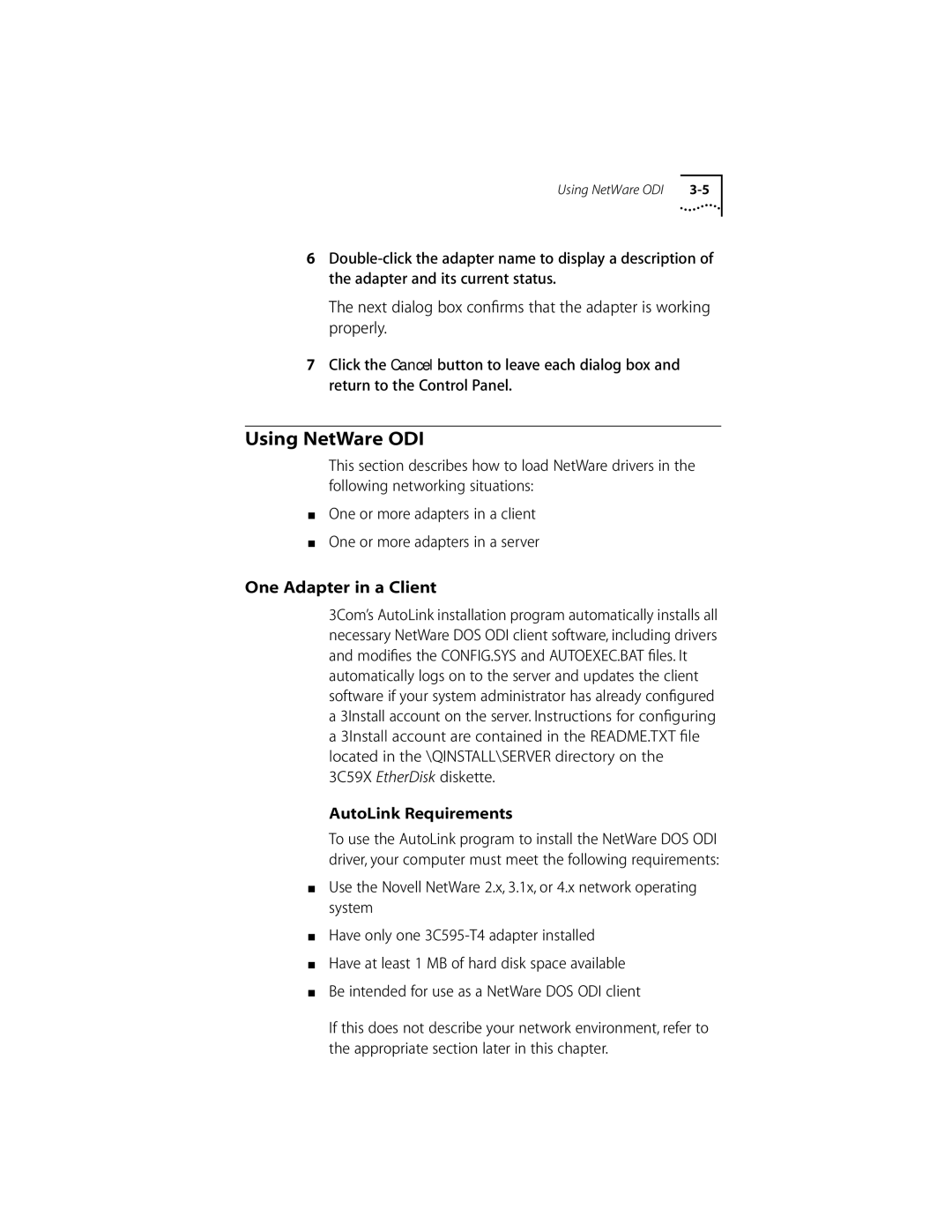 3Com 10/100BASE-T4 manual Using NetWare ODI, One Adapter in a Client, AutoLink Requirements 